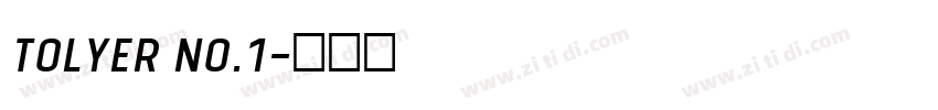 Tolyer No.1字体转换